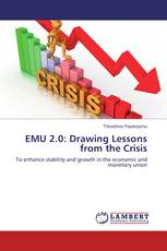 EMU 2.0: Drawing Lessons from the Crisis