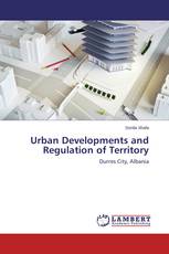 Urban Developments and Regulation of Territory