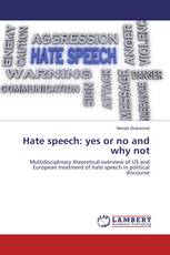 Hate speech: yes or no and why not
