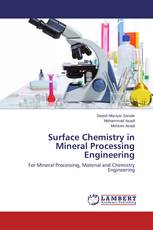 Surface Chemistry in Mineral Processing Engineering
