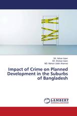 Impact of Crime on Planned Development in the Suburbs of Bangladesh