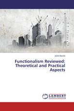 Functionalism Reviewed: Theoretical and Practical Aspects