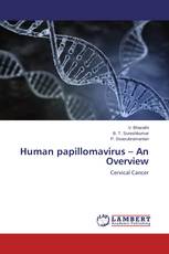 Human papillomavirus – An Overview