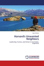 Harvard's Unwanted Neighbors