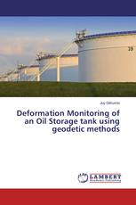 Deformation Monitoring of an Oil Storage tank using geodetic methods