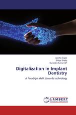Digitalization in Implant Dentistry