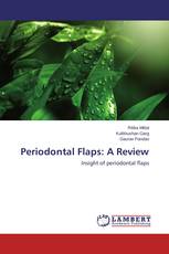 Periodontal Flaps: A Review