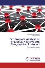 Performance Analysis of Proactive, Reactive and Geographical Protocols