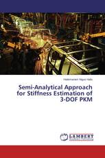 Semi-Analytical Approach for Stiffness Estimation of 3-DOF PKM