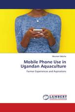Mobile Phone Use in Ugandan Aquaculture