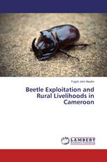 Beetle Exploitation and Rural Livelihoods in Cameroon