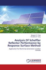 Analysis Of Scheffler Reflector Performance by Response Surface Method