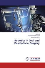 Robotics in Oral and Maxillofacial Surgery