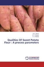 Qualities Of Sweet Potato Flour : A process parameters