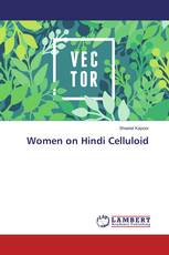Women on Hindi Celluloid