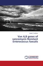 Van A,B genes of vancomycin Resistant Enterococcus faecalis