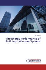 The Energy Performance of Buildings' Window Systems