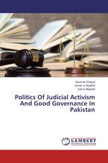 Politics Of Judicial Activism And Good Governance In Pakistan