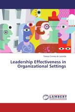 Leadership Effectiveness in Organizational Settings