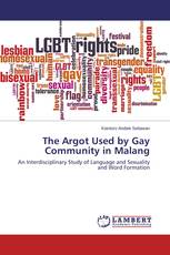 The Argot Used by Gay Community in Malang