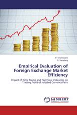 Empirical Evaluation of Foreign Exchange Market Efficiency