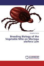 Breeding Biology of the Vegetable Mite on Moringa oleifera Lam