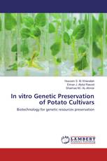 In vitro Genetic Preservation of Potato Cultivars