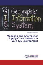 Modeling and Analysis for Supply-Chain Network in Web-GIS Environment