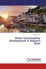 Water Sustainability Development in Malacca River