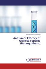Antitumor Efficacy of Gloriosa superba (Nanosynthesis)