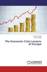 The Economic Crisis Lessons of Europe