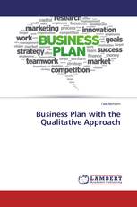 Business Plan with the Qualitative Approach