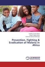Prevention, Fighting & Eradication of Malaria in Africa