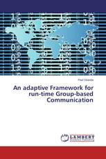 An adaptive Framework for run-time Group-based Communication