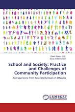 School and Society: Practice and Challenges of Community Participation