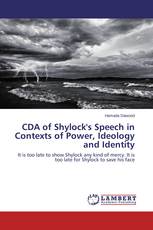 CDA of Shylock's Speech in Contexts of Power, Ideology and Identity