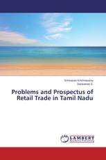 Problems and Prospectus of Retail Trade in Tamil Nadu