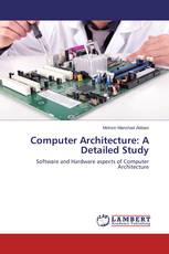 Computer Architecture: A Detailed Study
