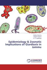 Epidemiology & Zoonotic Implications of Giardiosis in Jammu