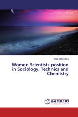 Women Scientists position in Sociology, Technics and Chemistry