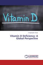 Vitamin D Deficiency: A Global Perspective