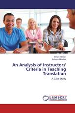 An Analysis of Instructors' Criteria in Teaching Translation