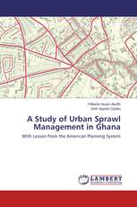 A Study of Urban Sprawl Management in Ghana