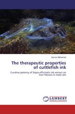 The therapeutic properties of cuttlefish ink