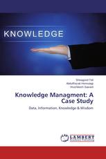 Knowledge Managment: A Case Study