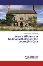 Energy Efficiency in Traditional Buildings: The Louroujina Case
