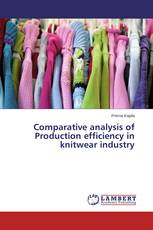 Comparative analysis of Production efficiency in knitwear industry