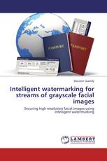 Intelligent watermarking for streams of grayscale facial images