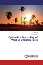 Optimality Probability of Various Decision Rules