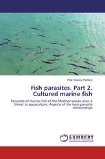 Fish parasites. Part 2. Cultured marine fish